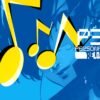 Persona 3 Reload - DLC Pack EU (without DE) PS5 CD Key